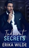  Erika Wilde - Indecent Secrets - Indecent Series, #2.