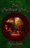  Megan Smith - One Christmas Wish - Blackstar Guardians.