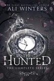  Ali Winters - The Hunted: The Complete Series - The Hunted Series.