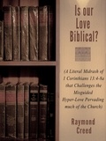  Richard Smith - Is Our Love Biblical? - Midrash Bible Studies, #5.