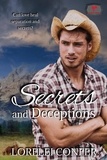  Lorelei Confer - Secrets and Deceptions - Saddle Creek, #3.