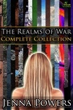  Jenna Powers - The Realms of War Complete Collection.