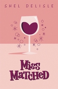  Shel Delisle - Miss Matched - The Miss Collection.