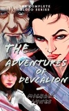  Michael Lynes - The Adventures of Devcalion - The Blood Series.