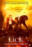  Skye MacKinnon - Lick - Catnip Assassins, #5.