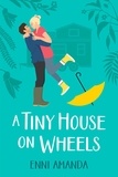  Enni Amanda - A Tiny House on Wheels.