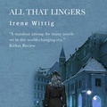  Irene Wittig - All That Lingers.