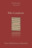  Nizar Alshubaily - Riba Complexity - Riba Revisited, #3.