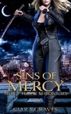  Ciara Graves - Sins of Mercy - Mercy Temple Chronicles, #3.