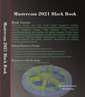  Gaurav Verma et  Matt Weber - Mastercam 2021 Black Book.