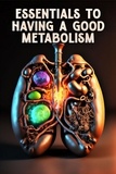  Kacper Maslona - Essentials for a Good Metabolism - Repair Your Liver, Lose Weight Naturally.