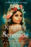  Ann Sepino - Knightly Serenade.
