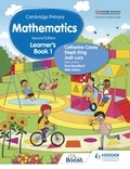 Catherine Casey et Josh Lury - Cambridge Primary Mathematics Learner's Book 1 Second Edition.