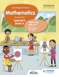 Josh Lury et Steph King - Cambridge Primary Mathematics Learner's Book 6 Second Edition.