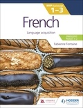 Fabienne Fontaine - French for the IB MYP 1-3 (Emergent/Phases 1-2): MYP by Concept - Language acquisition.