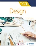 Lenny Dutton - Design for the IB MYP 1-3 - By Concept.