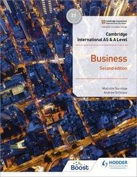 Malcolm Surridge et Andrew Gillespie - Cambridge International AS &amp; A Level Business Second Edition.