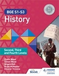 Simon Wood et Claire Wood - BGE S1-S3 History: Second, Third and Fourth Levels.