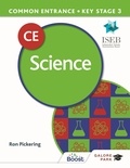 Ron Pickering - Common Entrance 13+ Science for ISEB CE and KS3.