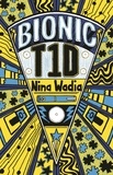 Nina Wadia et Nanette Regan - Reading Planet KS2 - Bionic T1D - Level 1: Stars/Lime band.