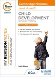 Judith Adams - My Revision Notes: Level 1/Level 2 Cambridge National in Child Development: Second Edition.