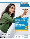 Tess Bayley et Leanna Oliver - Level 1/Level 2 Cambridge National in Enterprise &amp; Marketing (J837): Second Edition.