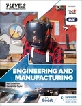 Paul Anderson et David Hills-Taylor - Engineering and Manufacturing T Level: Core.