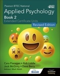 Cara Flanagan et Dave Berry - Pearson BTEC National Applied Psychology: Book 2 Revised Edition.