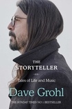 Dave Grohl - The Storyteller - Tales of Life and Music.
