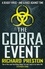 Richard Preston - The Cobra Event.