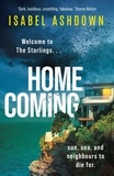 Isabel Ashdown - Homecoming - A mesmerising and addictive thriller that will keep you hooked.
