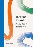 Emma Lamb - The Loop Journal - A new path to Self-Discovery.
