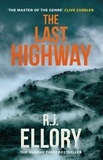 R. J. Ellory - The Last Highway.