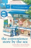 Sonoko Machida - The Convenience Store by the Sea.