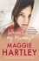 Maggie Hartley - Where's My Mummy? - Louisa's heart-breaking true story of family, loss and hope.