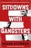 Shaun Attwood et Christopher Berry-Dee - Sitdowns with Gangsters.