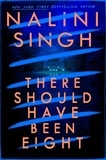 Nalini Singh - There Should Have Been Eight.