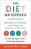 Paul Barrington Chell et Monique Hope-Ross - The Diet Whisperer: 12-Week Reset Plan - Supercharge your metabolism, reverse diabetes and harmonise your brain clock.