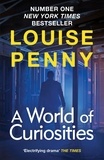 Louise Penny - A World of Curiosities.