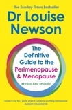 Dr Louise Newson - The Definitive Guide to the Perimenopause and Menopause - The Sunday Times bestseller.
