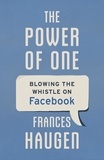 Frances Haugen - The Power of One - Blowing the Whistle on Facebook.