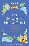 Katja Pantzar et Carita Harju - The Power of Hot and Cold.