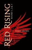 Pierce Brown - RED RISING Omnibus - Books 1-3 of this heart-pounding and instant bestselling SF series!.