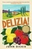 John Dickie - Delizia - The Epic History of Italians and Their Food.