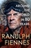 Ranulph Fiennes - Around the World in 80 Years - A Life of Exploration.