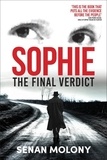 Senan Molony - Sophie: The Final Verdict.