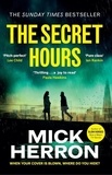 Mick Herron - The Secret Hours.