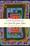 Syed Mujtaba Ali - In a Land Far from Home - A John Murray Journey.