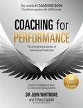 John Whitmore et Tiffany Gaskell - Coaching for Performance, 6th edition - The Principles and Practice of Coaching and Leadership: Fully Revised Edition for 2024.