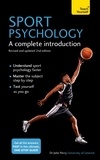 John Perry - Sport Psychology - A complete introduction.